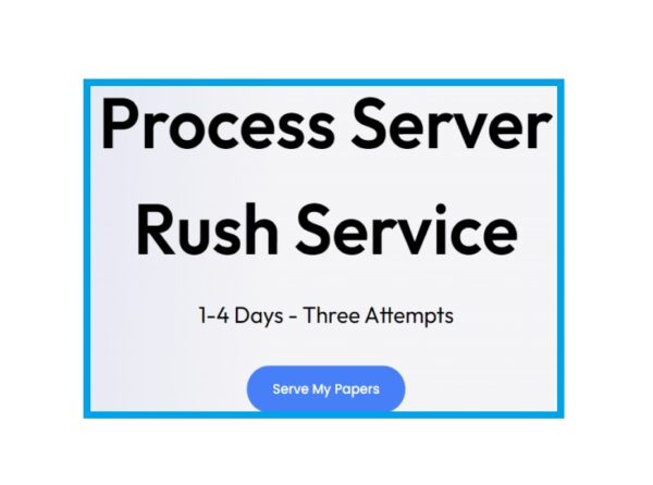 RUSH SERVICE, PROCESS SERVER, PARALEGAL, SONOMA COUNTY LDA, AFFORDABLE